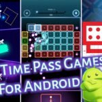 Best Games for time pass