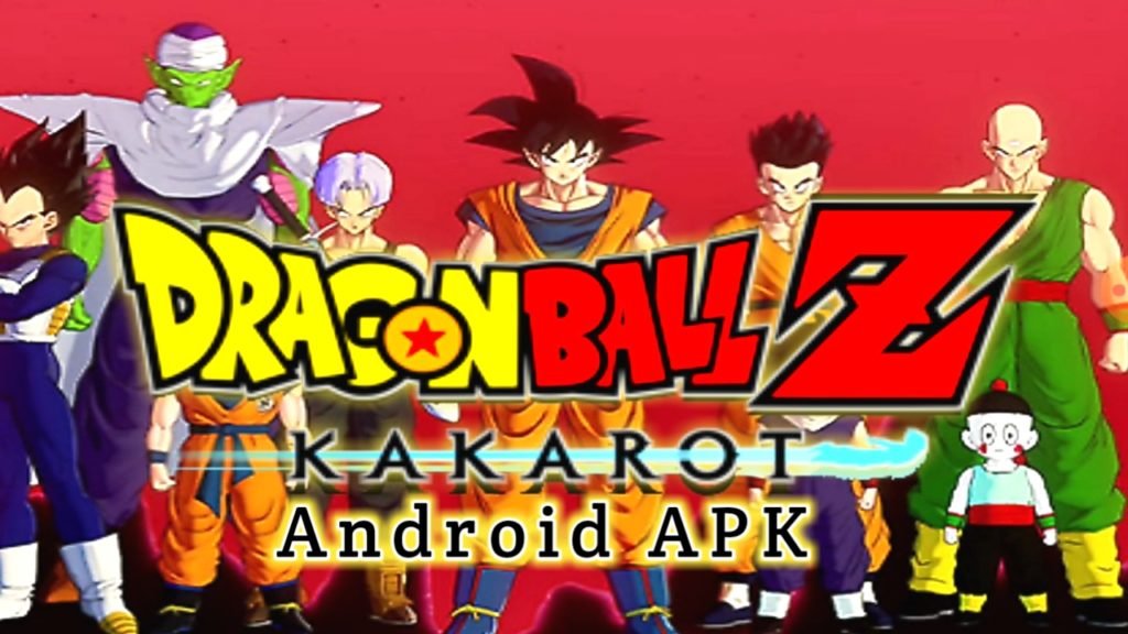 Dragon Ball Z Kakarot Apk Download for Android