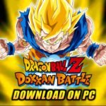 Dragon Ball Z Dokkan Battle on PC Download