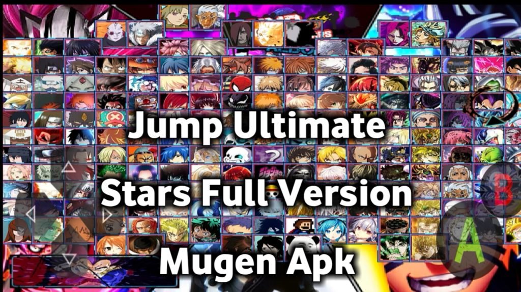 Jump Ultimate Stars Full Version Mugen Apk For Android