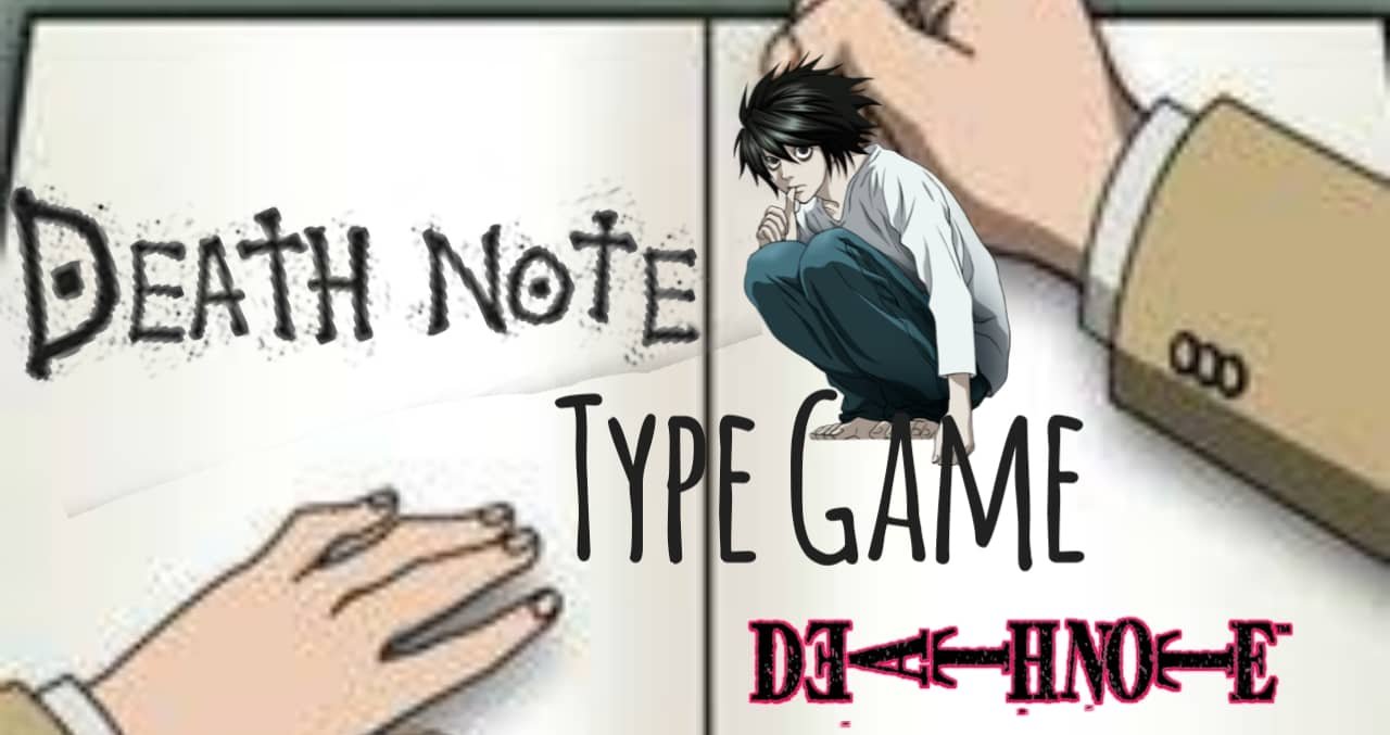 Death note type game