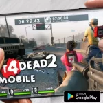 Left 4 Dead Apk Download