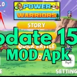 Power Warriors 15.0 Mod Apk Download