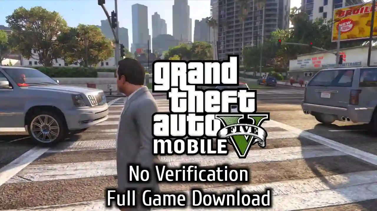 GTA 5 Apk No Verification