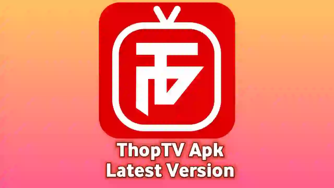 Thoptv Apk