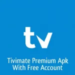 Tivimate Premium Apk