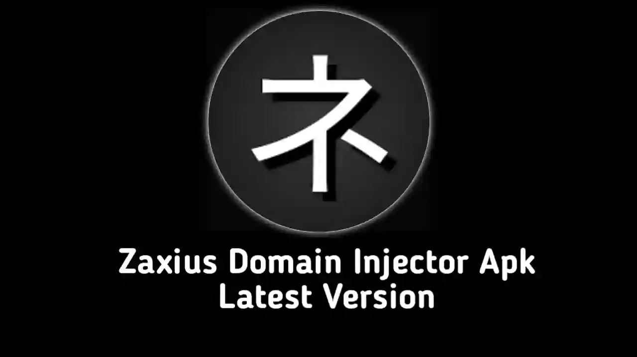 Zaxius Domain Injector Apk