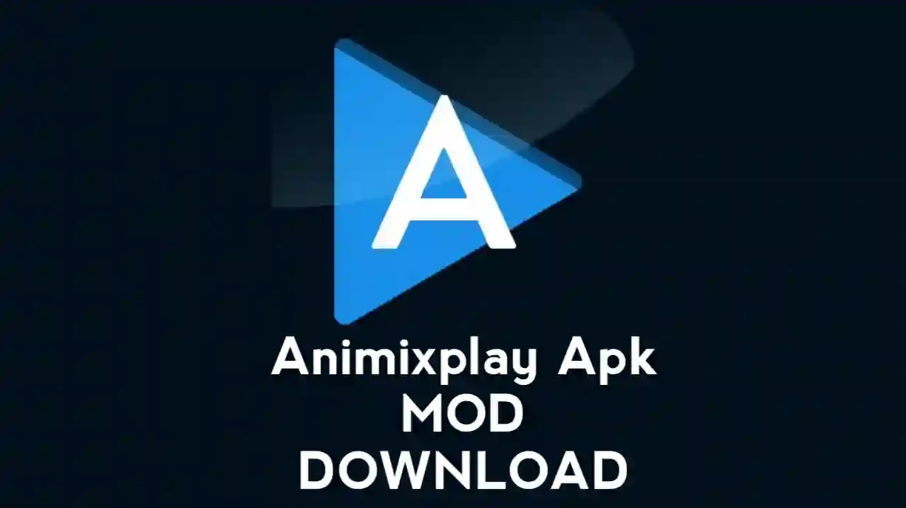 Animixplay MOD Apk