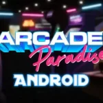 Arcade Paradise Android Apk