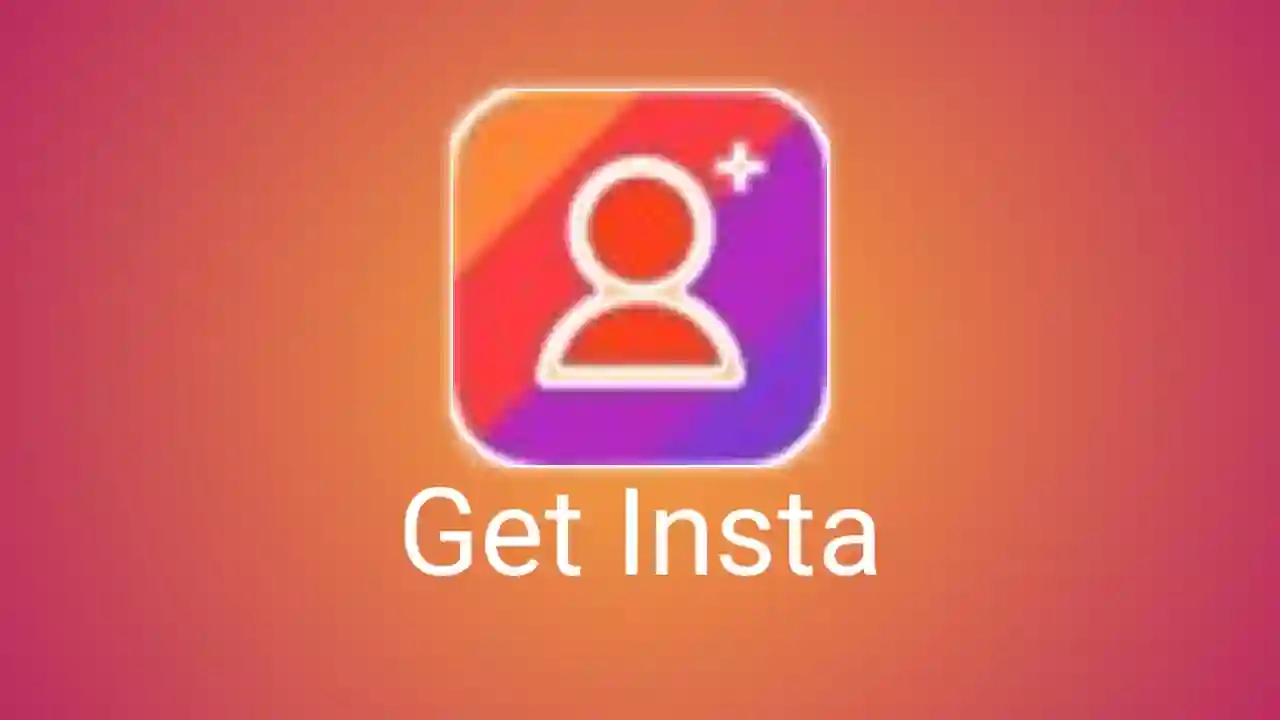 Get Insta Apk
