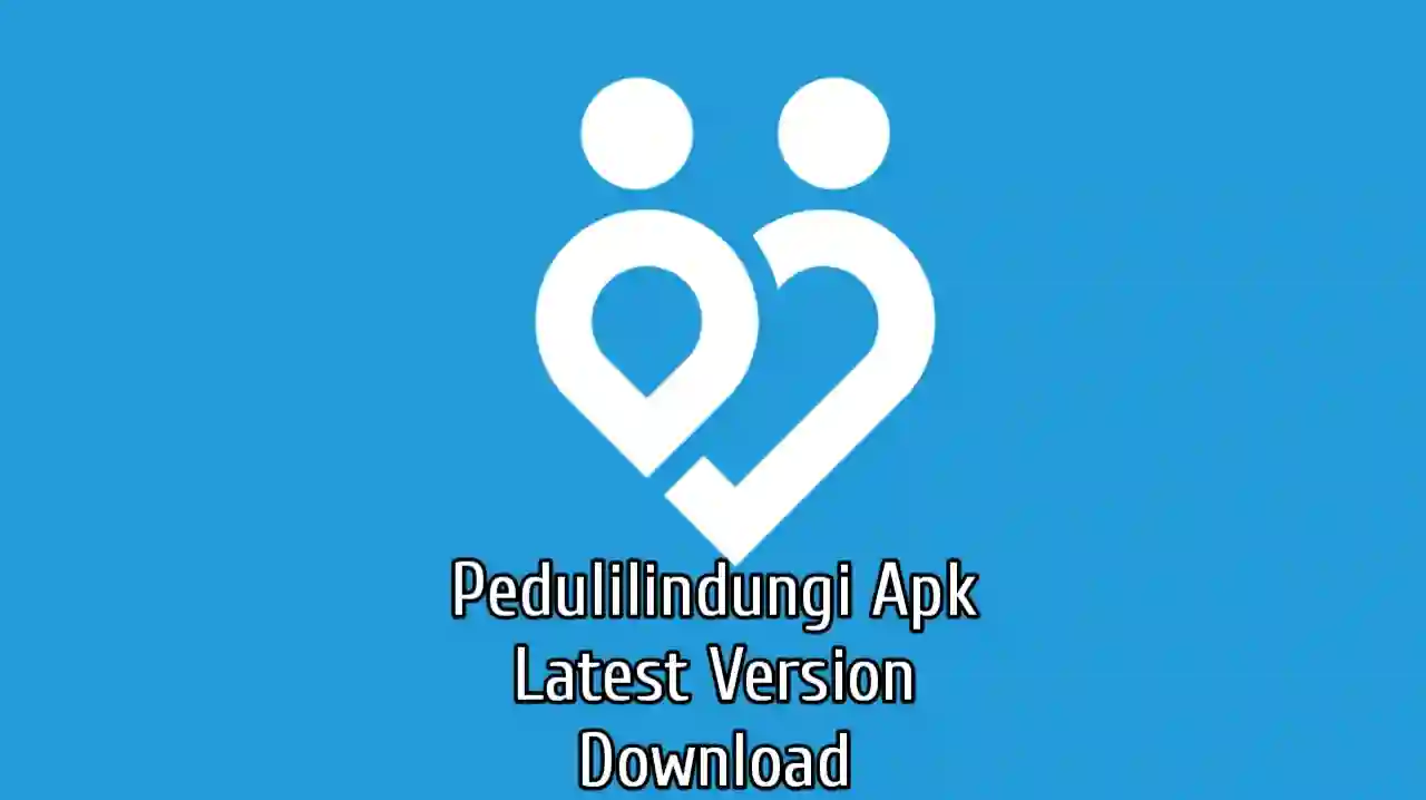 Pedulilindungi Apk