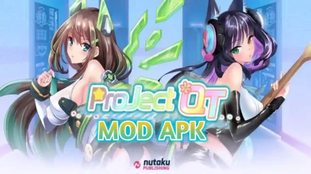 Project QT Mod Apk