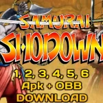 Samurai Shodown 1, 2, 3, 4, 5, 6 Apk