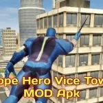 Rope Hero Vice Town Mod Apk