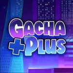 Gacha Plus Mod Apk