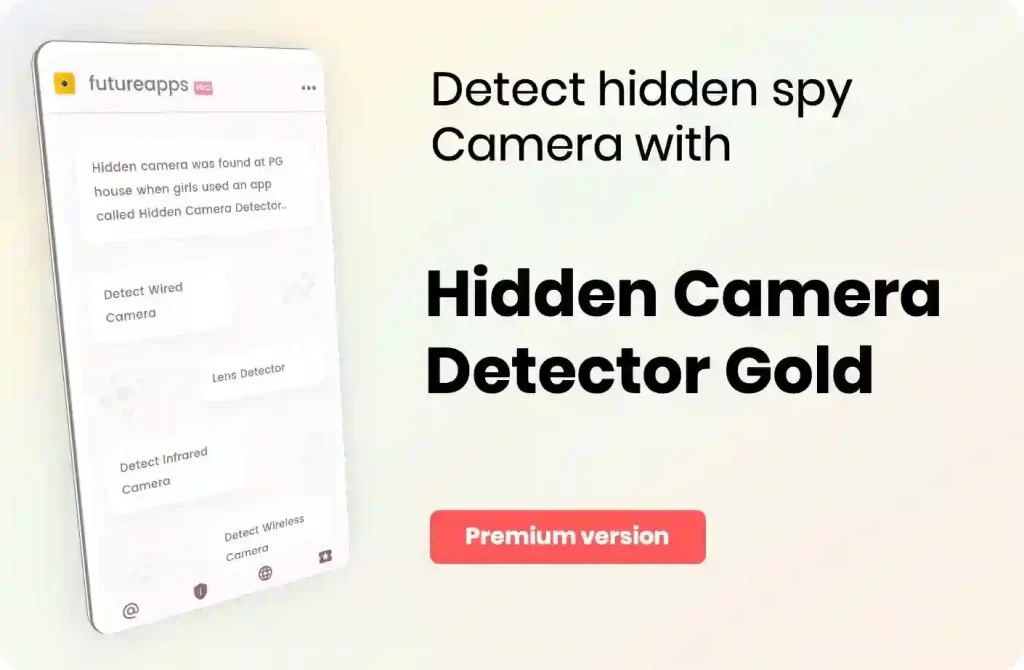 How To Find Hidden Camera by using Android mobile 