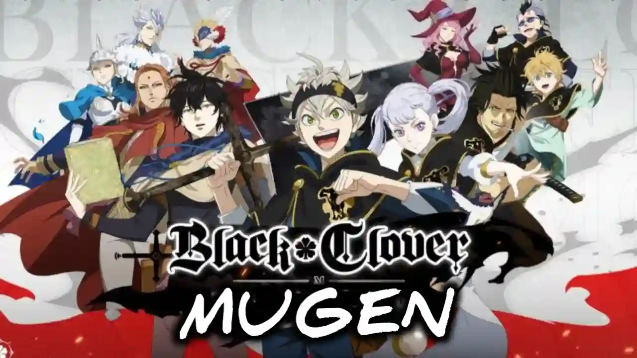 Black Clover Mugen