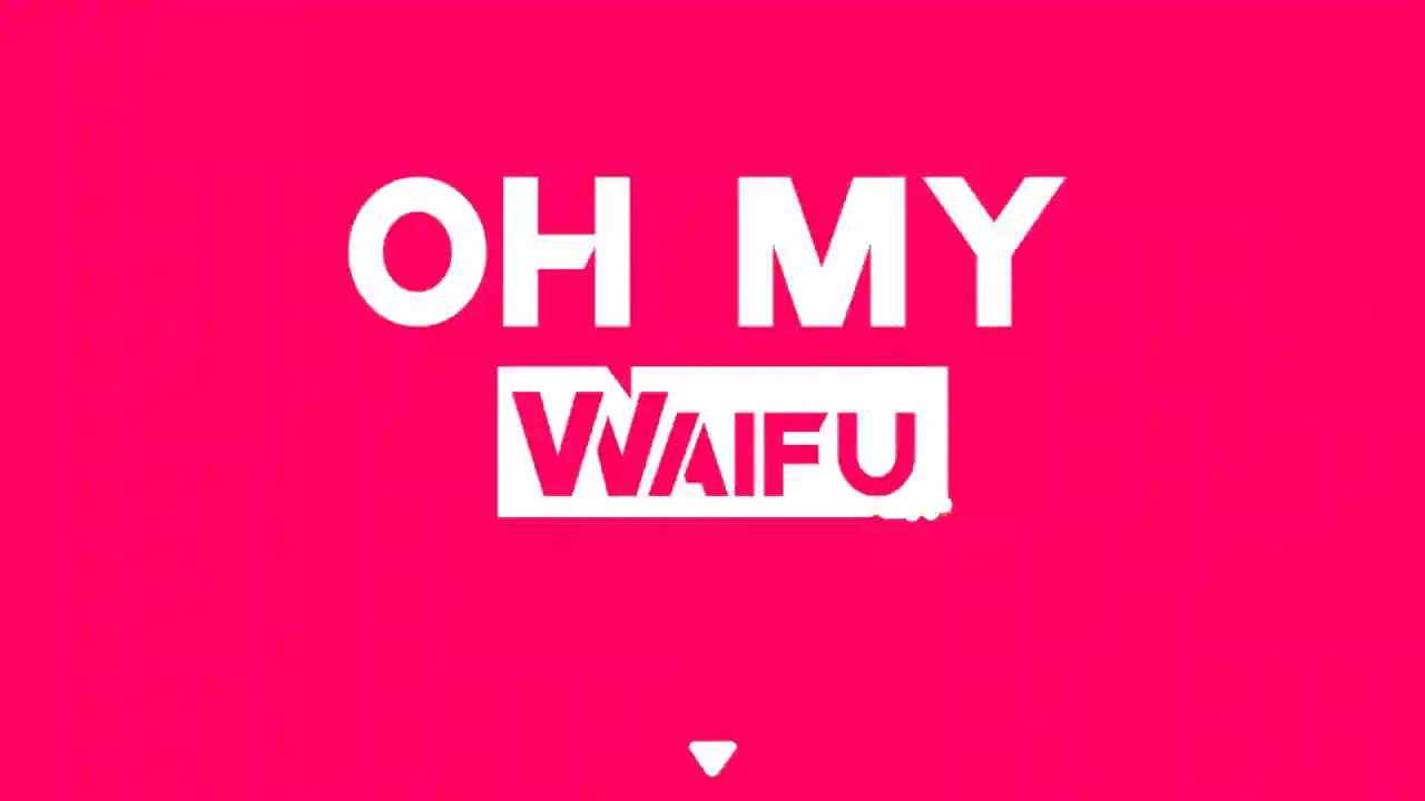 Oh My Waifu Paid Version Apk