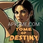 Tomb of Destiny Game
