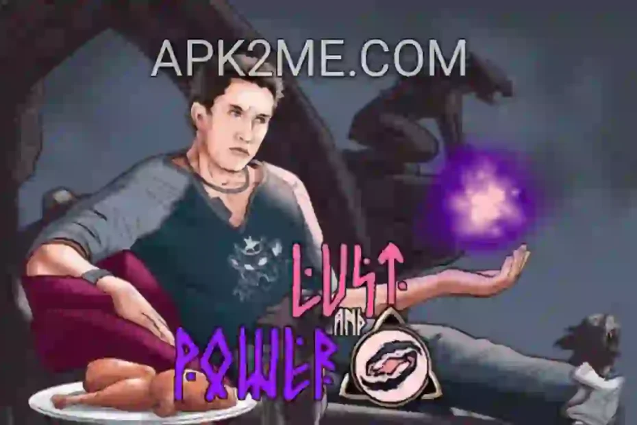 Lust and Power Game