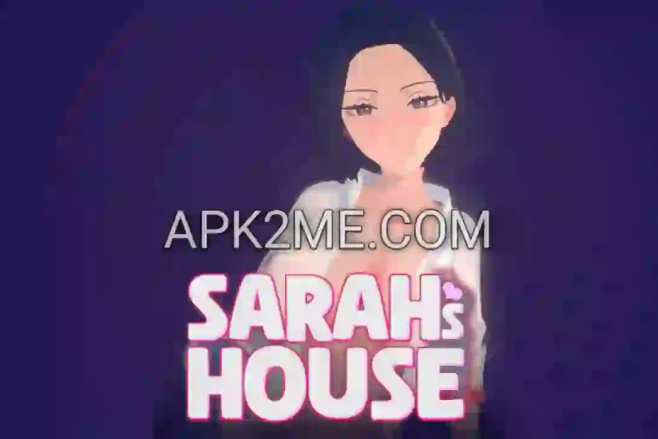 Sarahs House Game