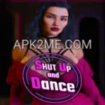 Shut Up and Dance Game